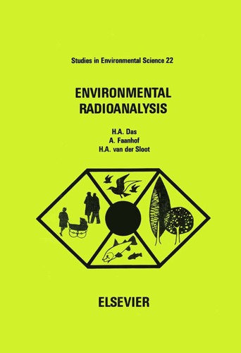 Environmental radioanalysis, Volume 22 (Studies in Environmental Science)