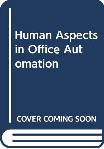 Human Aspects in Office Automation