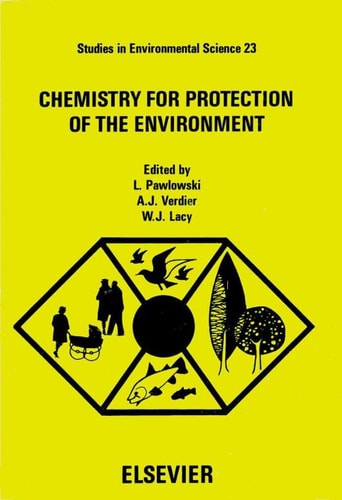 Chemistry for Protection of the Environment (Studies in Environmental Science)