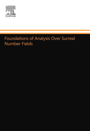 Foundations of Analysis Over Surreal Number Fields