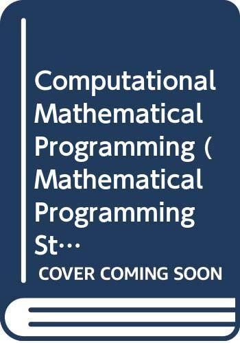 Computational Mathematical Programming