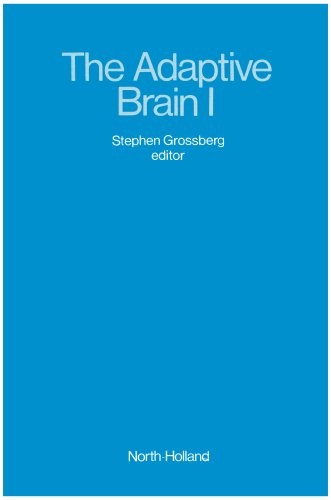 The Adaptive Brain (Vision, Speech, Language, & Motor Control)