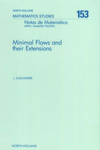 Minimal Flows and Their Extensions