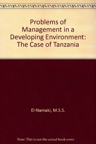 Problems of management in a developing environment: The case of Tanzania (state enterprises between 1967 and 1975)