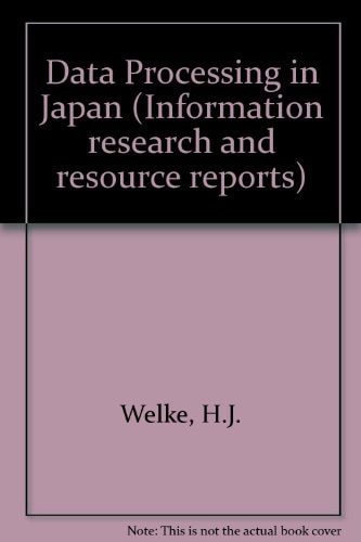 Data processing in Japan (Information research and resource reports)