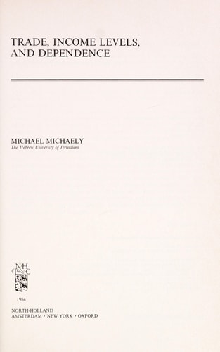 Trade Income Levels and Dependence (Studies in International Economics)