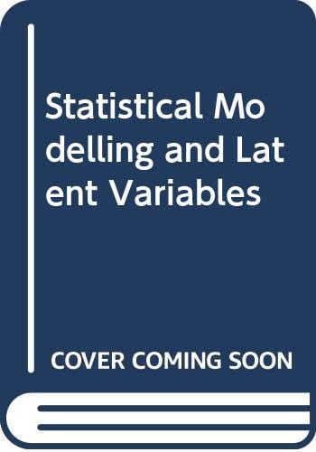 Statistical Modelling and Latent Variables