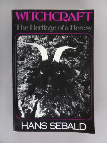 Witchcraft The Heritage of a Heresy