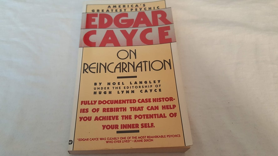 Edgar Cayce on Reincarnation