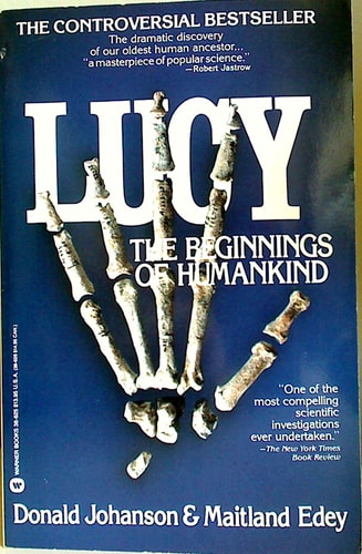 Lucy, the Beginnings of Humankind