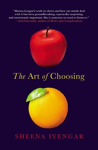 The Art of Choosing