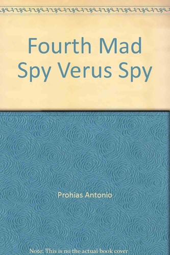Fourth Spy vs. Spy