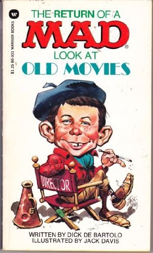 The Return of a Mad Look at Old Movies