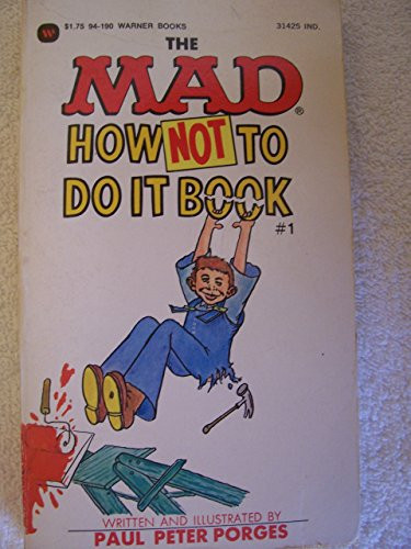 How-Not-To-Do-It Book