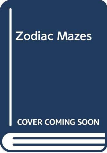 Zodiac Mazes