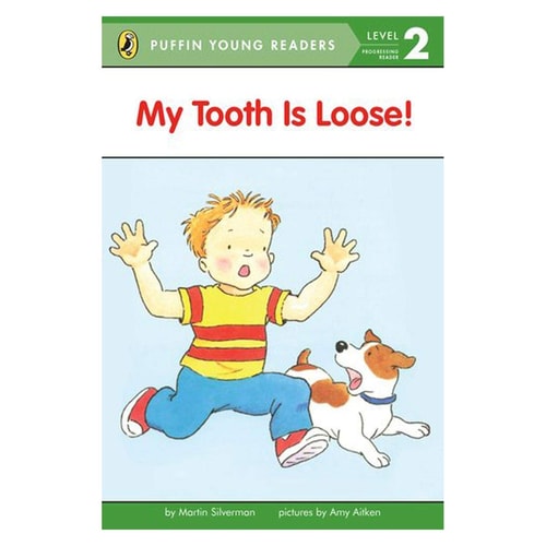 My Tooth is Loose! (Puffin Young Reader - Learning Volume - 2)