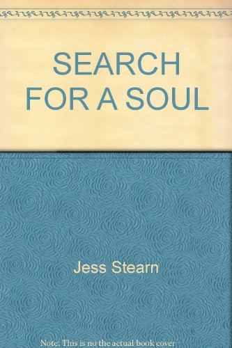 Search for a Soul