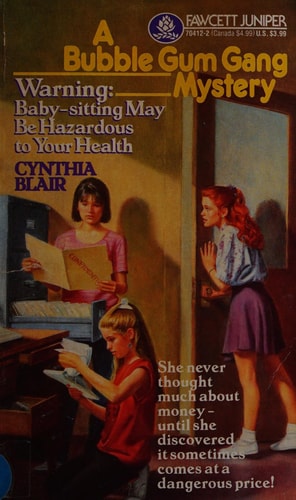 Warning Baby-Sitting May Be Hazardous to Your Health