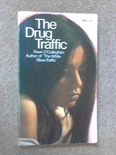 The Drug Traffic