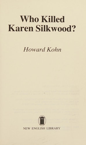 Who Killed Karen Silkwood?