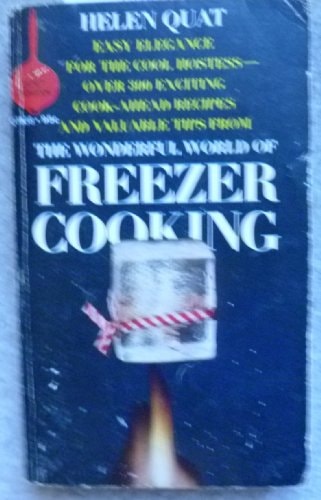 The Wonderful World of Freezer Cooking