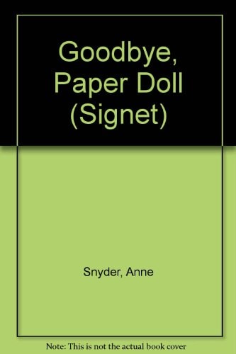 Goodbye, Paper Doll