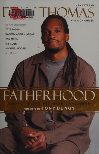 Fatherhood Rising to the Ultimate Challenge