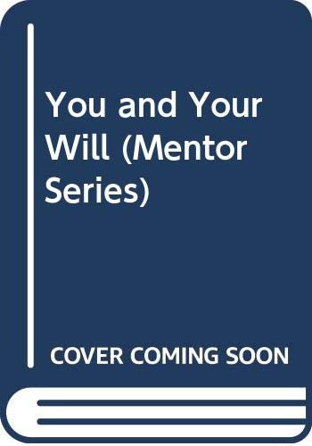 You and Your Will