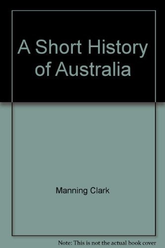 A Short History of Australia
