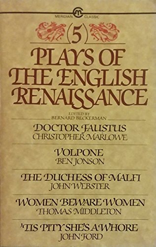 Five Plays of the English Renaissance