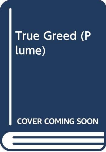 True Greed What Really Happened in the Battle for RJR Nabisco