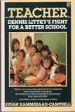 Teacher : Dennis Littky's Fight for a Better School
