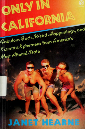Only in California