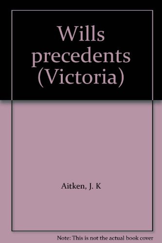 Wills Precedents (Victoria)