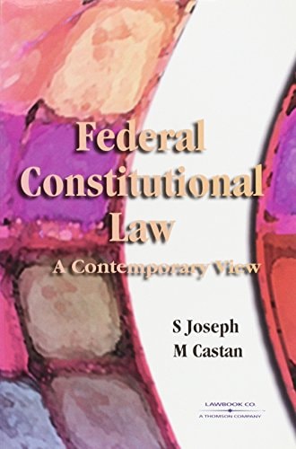 Federal Constitutional Law A Contemporary View