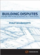 Building Disputes and the Home Building Act 1989 (NSW)