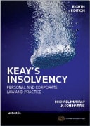 Keay's Insolvency Personal and Corporate Law and Practice