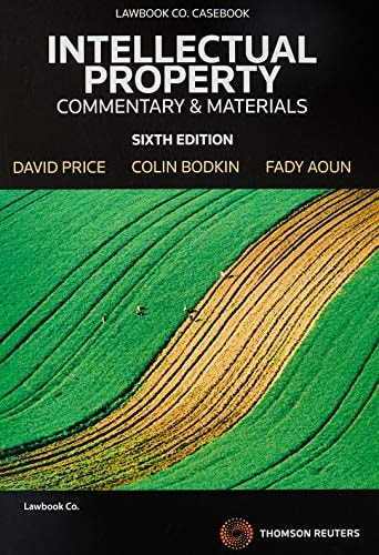 Intellectual Property Commentary and Materials