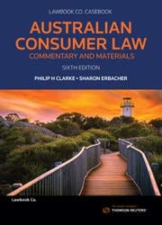 Australian Consumer Law Commentary and Materials