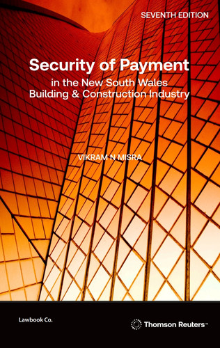 Security of Payment in the New South Wales Building and Construction Industry