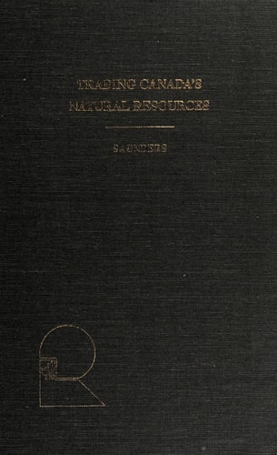 Trading Canada's Natural Resources Essays