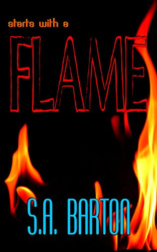 Starts With A Flame