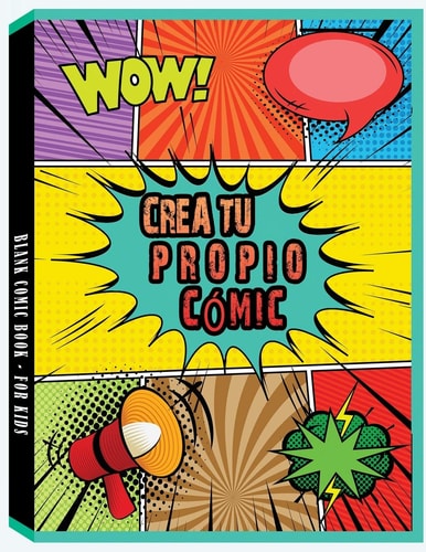 Crea Tu Propio Cómic Una Variedad de Plantillas Originales en Blanco para niños, Adolescentes y Adultos/ un Regalo Barato para Desarrollar la Creatividad de Los Niños
