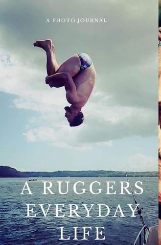 A Ruggers Everyday Life