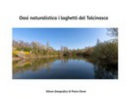 Oasi Naturalistica I Laghetti Di Tolcinasco