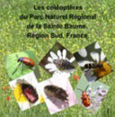 Les Coléoptères du Parc Naturel Régional de la Sainte Baume. Région Sud. France