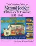 Strombecker Dollhouses and Furniture 1931-1961