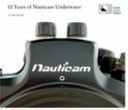 10 Years of Nauticam Underwater