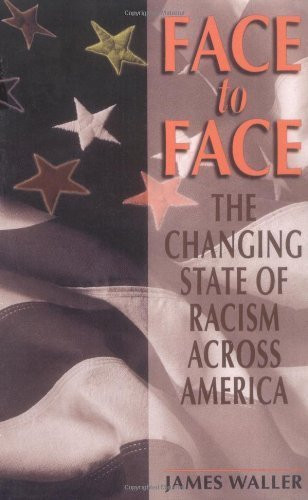 Face to Face: The Changing State of Racism Across America
