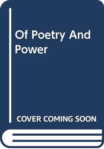 Of Poetry And Power